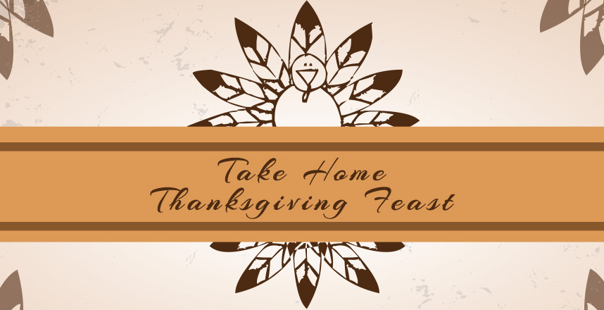 Take Home Thanksgiving Feast